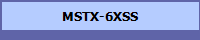 MSTX-6XSS